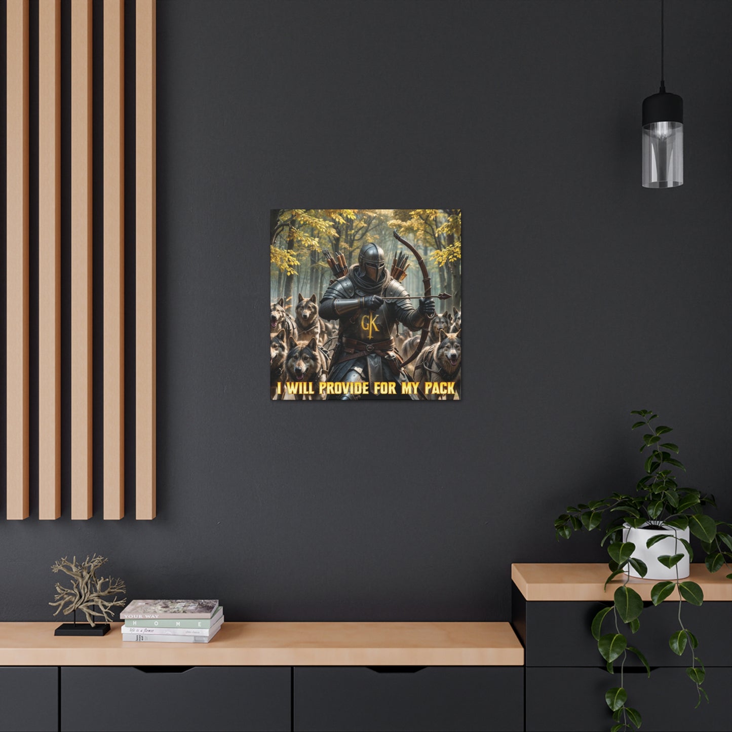 "I will provide for my pack". For the man who provides for his family Canvas Wall Art